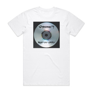 Stroke 9 Rip It Off Album Cover T-Shirt White Stroke 9 Rip It Off Album Cover T-Shirt White