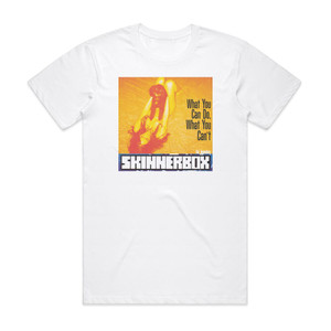 Skinnerbox What You Can Do What You Cant Album Cover T-Shirt White