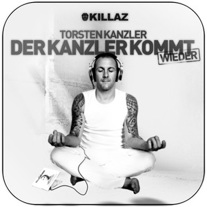 Torsten Kanzler Der Kanzler Kommt Wieder Album Cover Sticker Torsten Kanzler Der Kanzler Kommt Wieder Album Cover Sticker