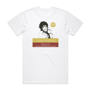 Shirley Bassey The Best Of Shirley Bassey 1 Album Cover T-Shirt White Shirley Bassey The Best Of Shirley Bassey 1 Album Cover T-Shirt White