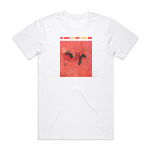 Stan Getz Jazz Samba Album Cover T-Shirt White Stan Getz Jazz Samba Album Cover T-Shirt White