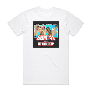 Sum 41 In Too Deep 2 Album Cover T-Shirt White