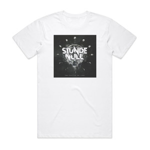 Stunde Null Vom Schatten Ins Licht Album Cover T-Shirt White Stunde Null Vom Schatten Ins Licht Album Cover T-Shirt White