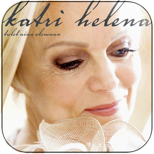Katri Helena Tulet Aina Olemaan Album Cover Sticker Katri Helena Tulet Aina Olemaan Album Cover Sticker