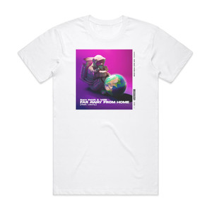 Sam Feldt Far Away From Home Album Cover T-Shirt White Sam Feldt Far Away From Home Album Cover T-Shirt White
