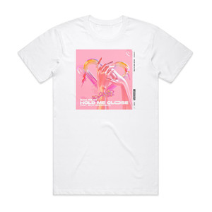 Sam Feldt Hold Me Close Album Cover T-Shirt White Sam Feldt Hold Me Close Album Cover T-Shirt White