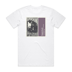 Superchunk The Clambakes Series Volume 4 Sur La Bouche Live In Montre Album Cover T-Shirt White Superchunk The Clambakes Series Volume 4 Sur La Bouche Live In Montre Album Cover T-Shirt White