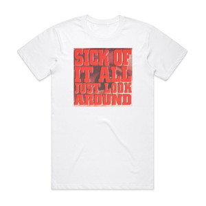 Sick of It All Just Look Around Album Cover T-Shirt White Sick of It All Just Look Around Album Cover T-Shirt White