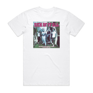 Sick of It All Spreading The Hardcore Reality Album Cover T-Shirt White Sick of It All Spreading The Hardcore Reality Album Cover T-Shirt White