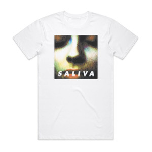 Saliva Saliva Album Cover T-Shirt White Saliva Saliva Album Cover T-Shirt White