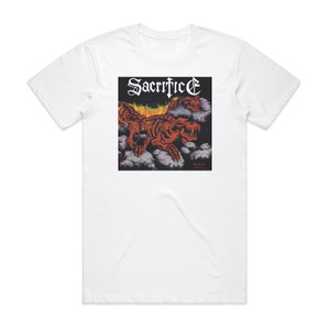 Sacrifice Torment In Fire 1 Album Cover T-Shirt White Sacrifice Torment In Fire 1 Album Cover T-Shirt White