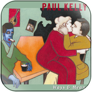 Paul Kelly Ways Means Album Cover Sticker