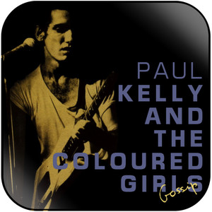 Paul Kelly and The Messengers Gossip Album Cover Sticker