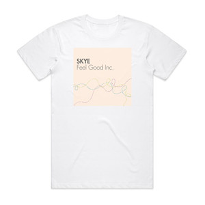 Skye Feel Good Inc Album Cover T-Shirt White Skye Feel Good Inc Album Cover T-Shirt White