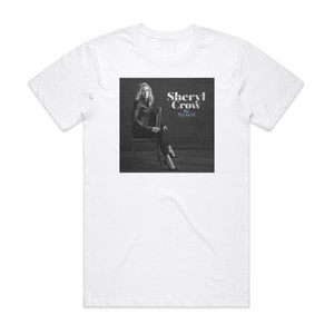 Sheryl Crow Be Myself Album Cover T-Shirt White Sheryl Crow Be Myself Album Cover T-Shirt White