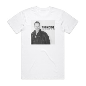 Simon Kirke All Because Of You Album Cover T-Shirt White Simon Kirke All Because Of You Album Cover T-Shirt White