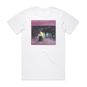 Smokey Robinson A Quiet Storm Album Cover T-Shirt White Smokey Robinson A Quiet Storm Album Cover T-Shirt White