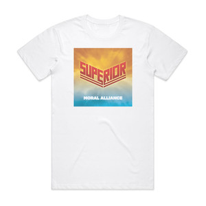 Superior Moral Alliance Album Cover T-Shirt White Superior Moral Alliance Album Cover T-Shirt White