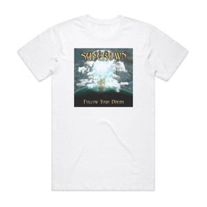 Suncrown Follow Your Dream Album Cover T-Shirt White Suncrown Follow Your Dream Album Cover T-Shirt White