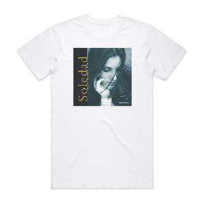 Soledad Yo S Quiero A Mi Pas Album Cover T-Shirt White Soledad Yo S Quiero A Mi Pas Album Cover T-Shirt White