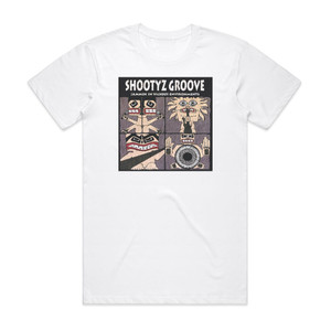 Shootyz Groove Jammin In Vicious Environments Album Cover T-Shirt White Shootyz Groove Jammin In Vicious Environments Album Cover T-Shirt White