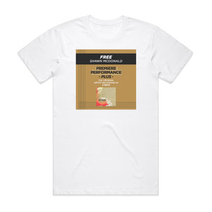 Shawn McDonald Premiere Performance Plus Free Album Cover T-Shirt White