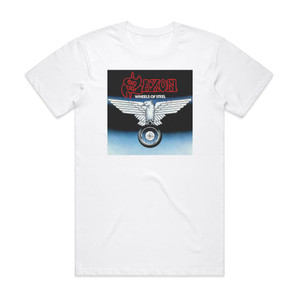 Saxon Wheels Of Steel Album Cover T-Shirt White Saxon Wheels Of Steel Album Cover T-Shirt White
