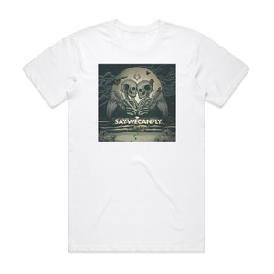 SayWeCanFly Darling Album Cover T-Shirt White