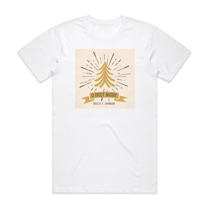 Shelly E Johnson O Holy Night Album Cover T-Shirt White Shelly E Johnson O Holy Night Album Cover T-Shirt White