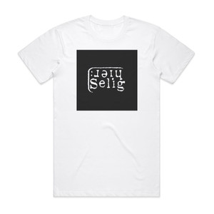 Selig Hier Album Cover T-Shirt White Selig Hier Album Cover T-Shirt White