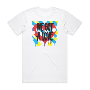 Shit Robot We Got A Love Album Cover T-Shirt White Shit Robot We Got A Love Album Cover T-Shirt White