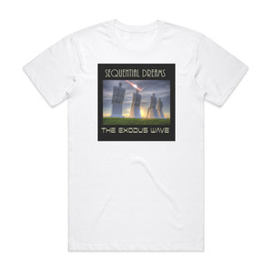 Sequential Dreams The Exodus Wave Album Cover T-Shirt White Sequential Dreams The Exodus Wave Album Cover T-Shirt White