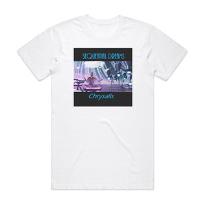 Sequential Dreams Chrysalis Album Cover T-Shirt White Sequential Dreams Chrysalis Album Cover T-Shirt White