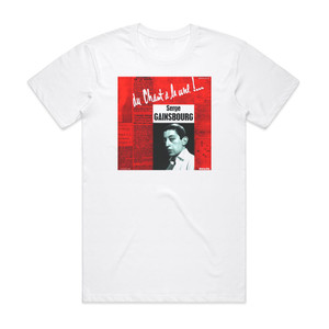 Serge Gainsbourg Du Chant La Une Album Cover T-Shirt White Serge Gainsbourg Du Chant La Une Album Cover T-Shirt White