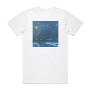 Subsignal A Song For The Homeless Album Cover T-Shirt White Subsignal A Song For The Homeless Album Cover T-Shirt White