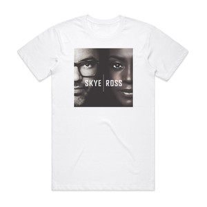 Skye and Ross Skye Ross Album Cover T-Shirt White Skye and Ross Skye Ross Album Cover T-Shirt White