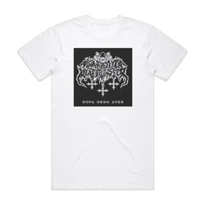 Satanic Warmaster Nova Ordo Ater 1 Album Cover T-Shirt White Satanic Warmaster Nova Ordo Ater 1 Album Cover T-Shirt White