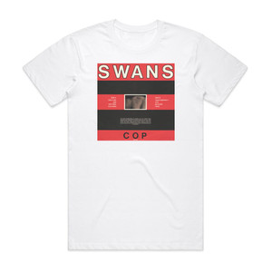 Swans Cop 1 Album Cover T-Shirt White