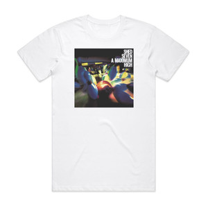 Shed Seven A Maximum High 1 Album Cover T-Shirt White Shed Seven A Maximum High 1 Album Cover T-Shirt White