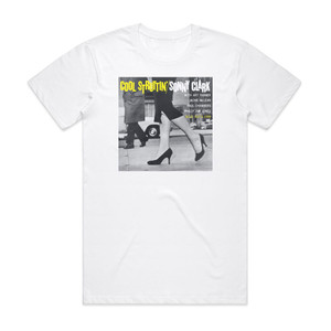 Sonny Clark Cool Struttin 1 Album Cover T-Shirt White Sonny Clark Cool Struttin 1 Album Cover T-Shirt White