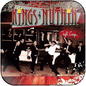 The Kings of Nuthin Fight Songs For Fuck Ups Album Cover Sticker