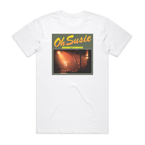 Secret Service Oh Susie 2 Album Cover T-Shirt White Secret Service Oh Susie 2 Album Cover T-Shirt White