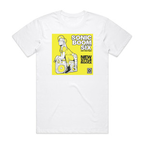 Sonic Boom Six New Style Rocka Album Cover T-Shirt White Sonic Boom Six New Style Rocka Album Cover T-Shirt White