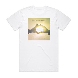 Scouting for Girls The Light Between Us Album Cover T-Shirt White Scouting for Girls The Light Between Us Album Cover T-Shirt White