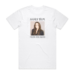 Sandi Thom Flesh And Blood Album Cover T-Shirt White Sandi Thom Flesh And Blood Album Cover T-Shirt White