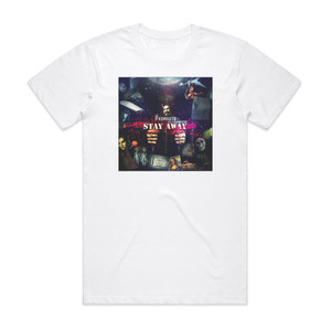 Stay Away 3 Album Cover T-Shirt White Stay Away 3 Album Cover T-Shirt White