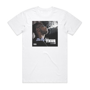 Slim Thug Tha Thug Show Album Cover T-Shirt White Slim Thug Tha Thug Show Album Cover T-Shirt White