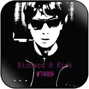 Richard H Kirk 7489 Collected Works 1974 1989 Album Cover Sticker Richard H Kirk 7489 Collected Works 1974 1989 Album Cover Sticker