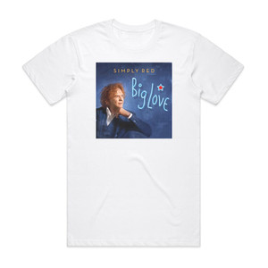 Simply Red Big Love Album Cover T-Shirt White Simply Red Big Love Album Cover T-Shirt White