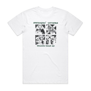 Swingin Utters Brazen Head Ep Album Cover T-Shirt White Swingin Utters Brazen Head Ep Album Cover T-Shirt White